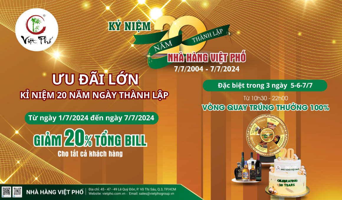 NHÀ HÀNG VIỆT PHỐ KỶ NIỆM 2O NĂM THÀNH LẬP (07/07/2004- 07/07/2024)